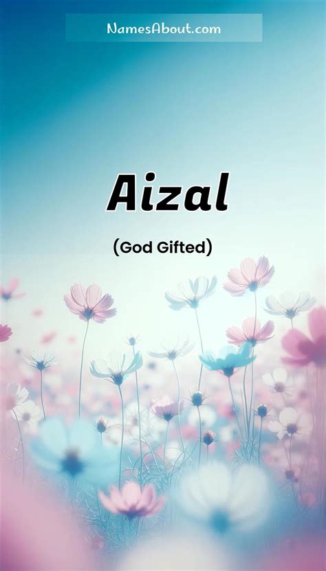 aizal name|Aizal Name Meaning